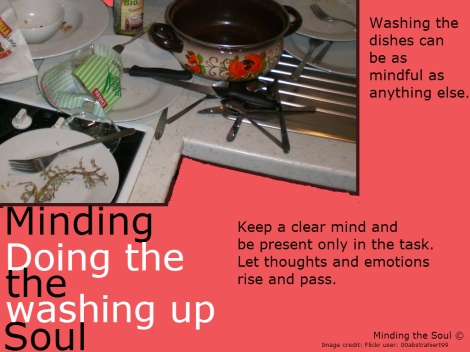 Mindfulness, Mindful, Washing, Dishes, Washing Up, Rochester, Kent, Susan Cox, Medway, Minding the Soul
